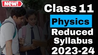 Class 11 physics syllabus 2023-24(Reduced) pdf | cbse Class 11 syllabus 2023-24(Physics)