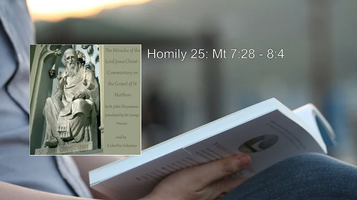 Miracles of the Lord Jesus Christ - Commentary on the Gospel of St Matthew 🏆 By St. John Chrysosto