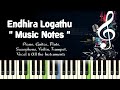 AR Rahman /Endhira Logathu Sundariye (2.0) Rajnikanth Piano, Guitar, Flute, Saxophone, Voilin Notes