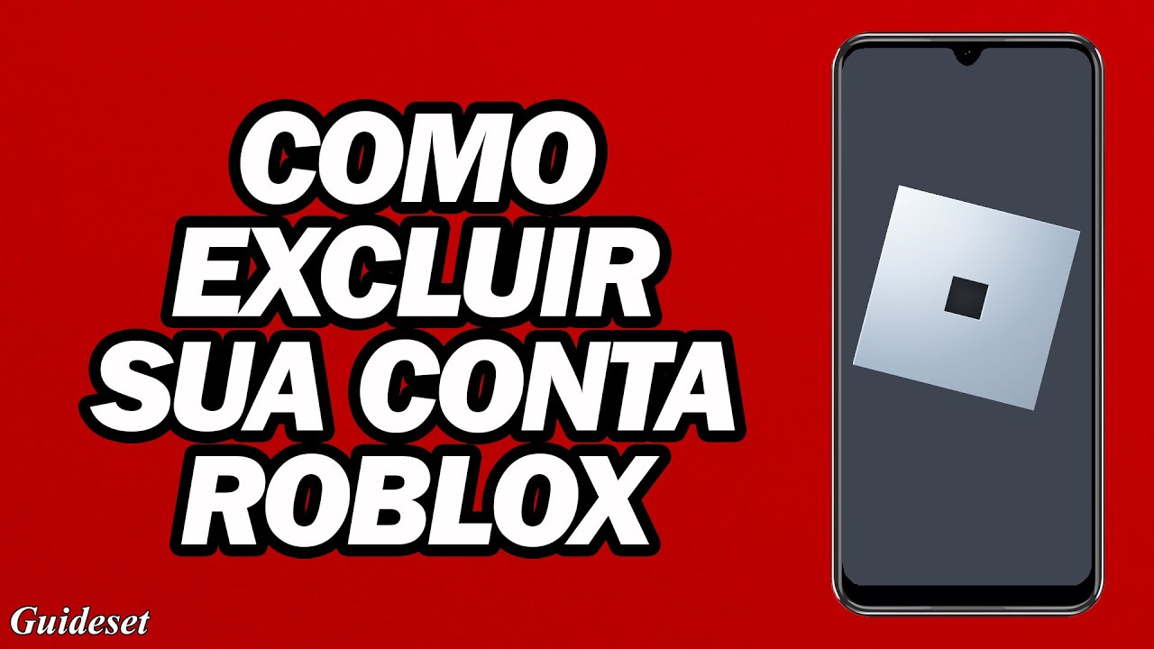 Como excluir sua conta de usuário do Roblox - Canaltech