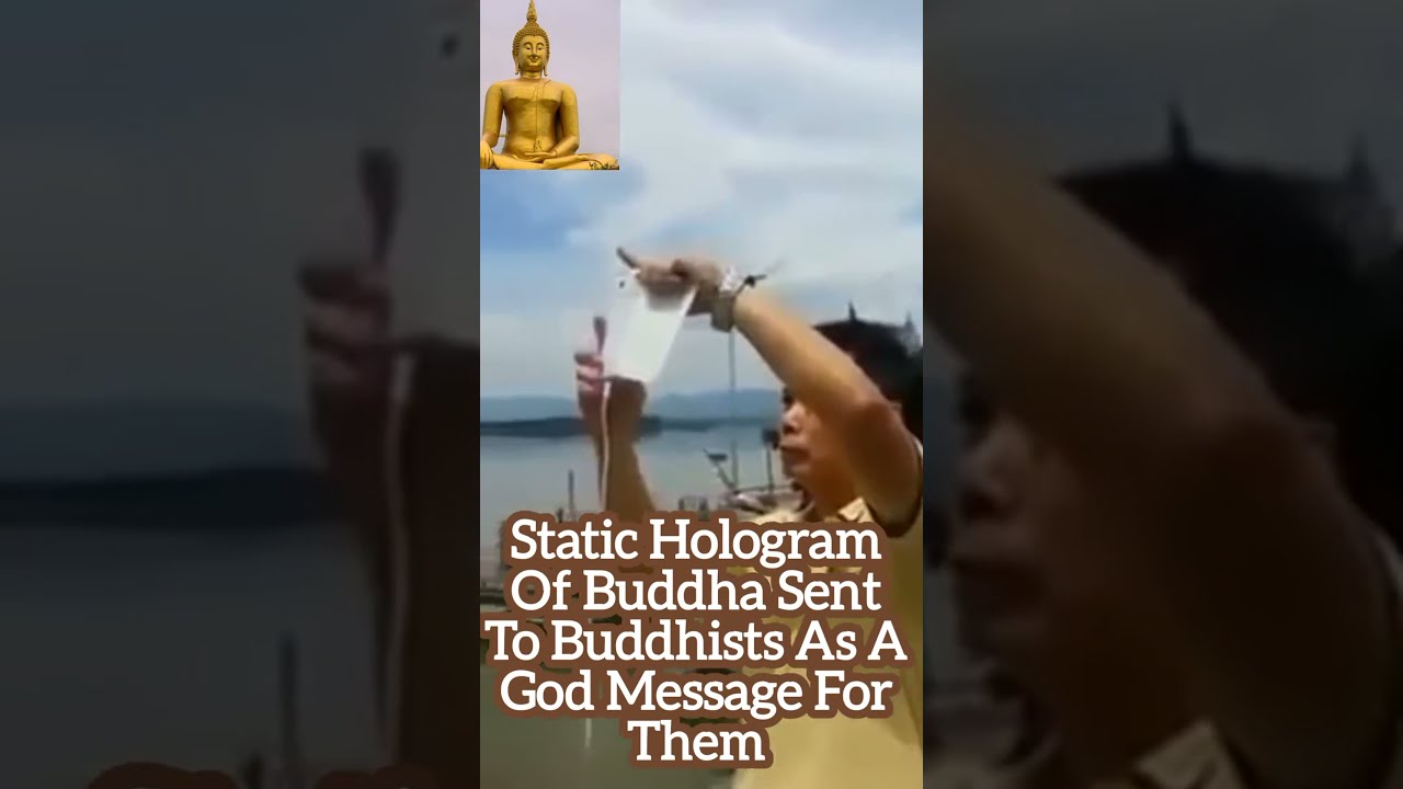 Static Hologram For Buddha Sent To Buddhists In south east of Asia As A God's Message (@biker33)
