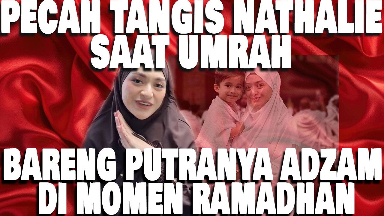 Viral Nathalie Holscher doa soal jodoh saat Tawaf malah tuai kontroversi