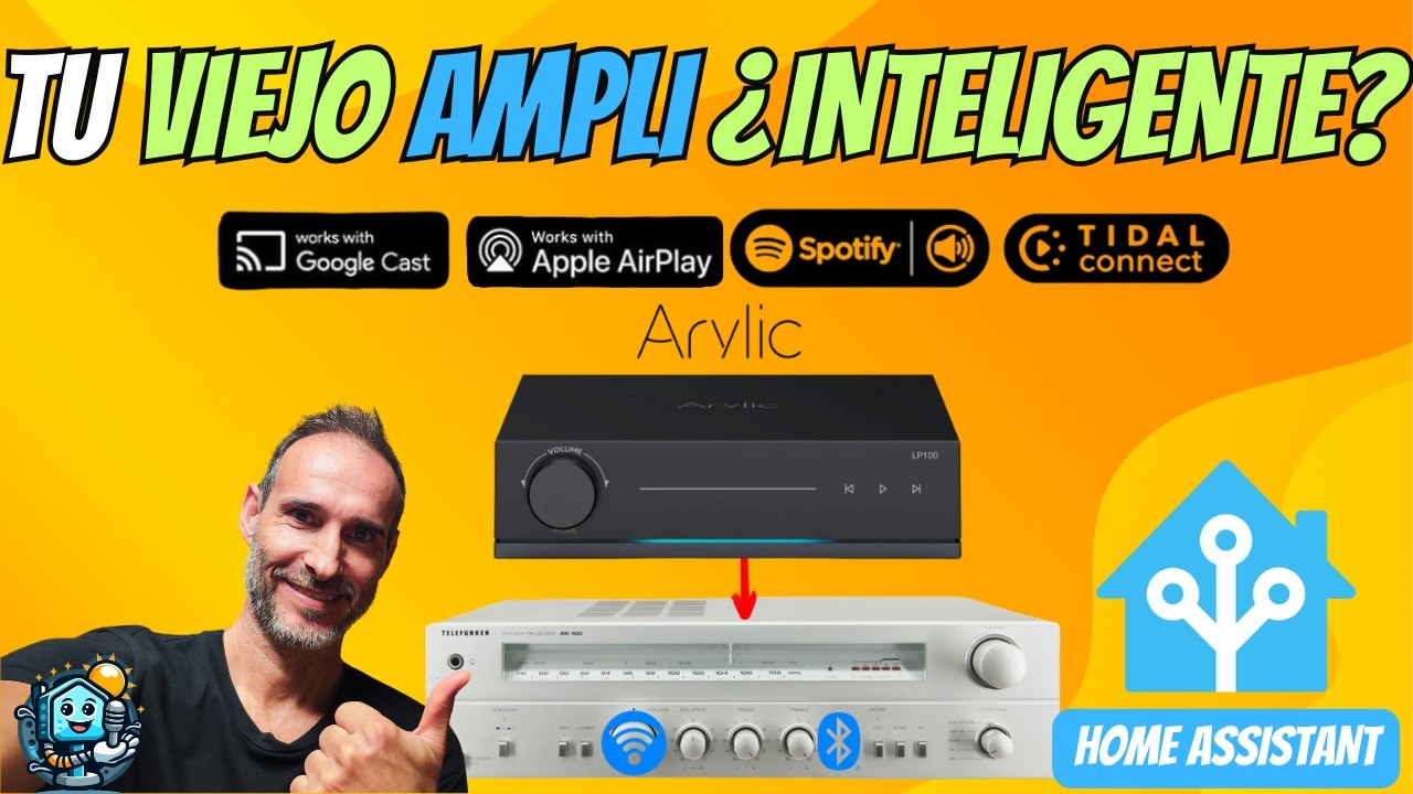 Arylic LP100 – CONVIERTE tu hi-fi vintage en INTELIGENTE e integrar HOME ASSISTANT y MUSIC ASSISTANT