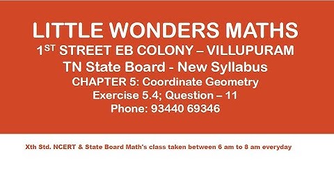 TN State Board 10th Maths CHAPTER 5: Coordinate Geometry Exercise 5.4; Question – 11