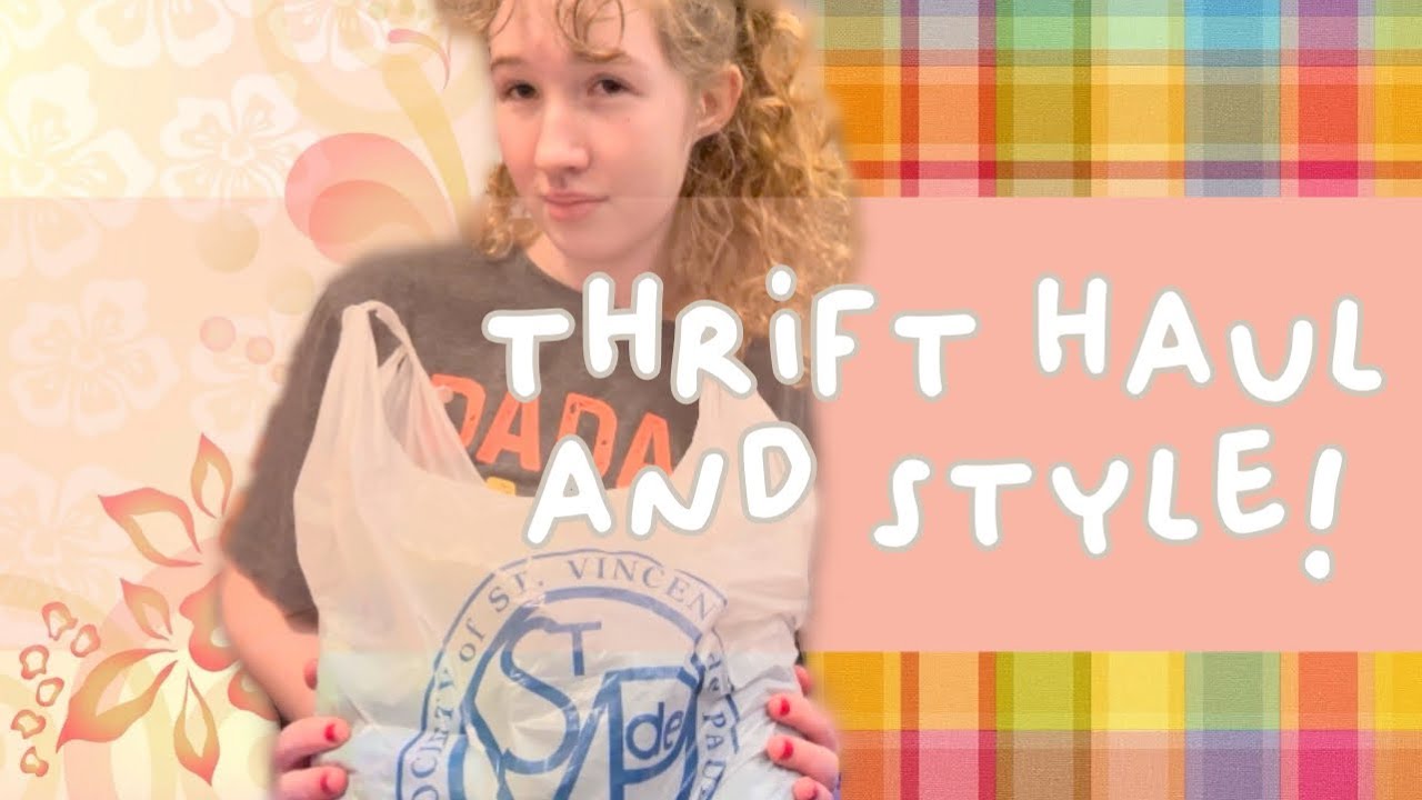 thrift haul and style!
