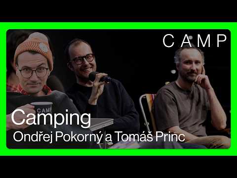 CAMPING S ONDŘEJEM CIHLÁŘEM 🟢 Ondřej Pokorný a Tomáš Princ ⛺️ Příběhy z Prahy