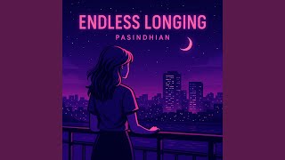 Endless Longing