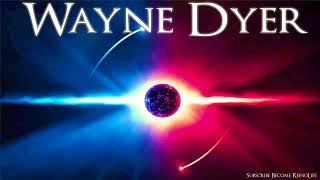 Wayne Dyer -   Find Your Single Purpose
