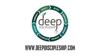 Deep Discipleship Strategy - System - Content