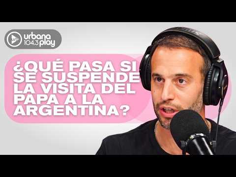 LA VISITA DEL PAPA: Milei, entre la expectativa y el alivio #VueltaYMedia