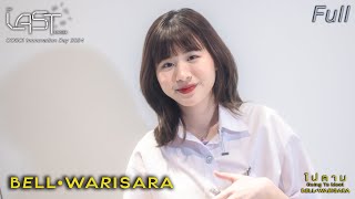 Bell Warisara - Last station - COSCI Innovation Day 2024 : 26 May 24 [Full]