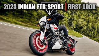 2023 Indian FTR 1200 Sport  |  First Look