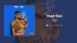 BH - Trap Pac (AUDIO)