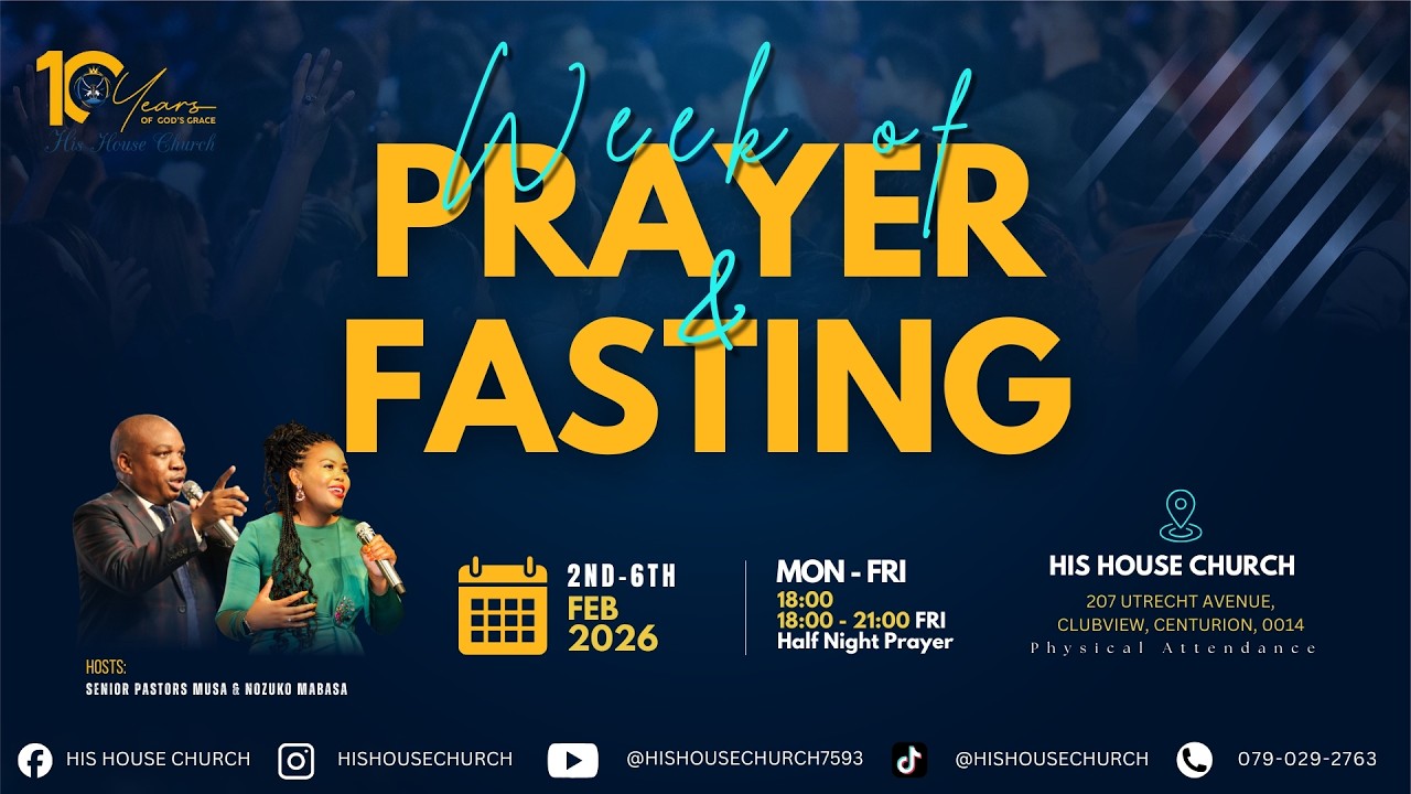 Week of Prayer & Fasting Day 4