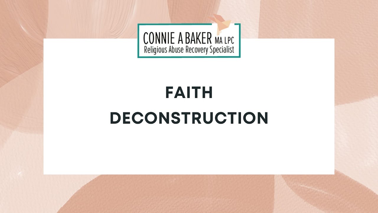 Faith Deconstruction