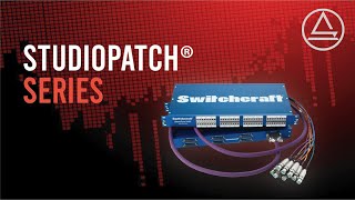 StudioPatch® Series