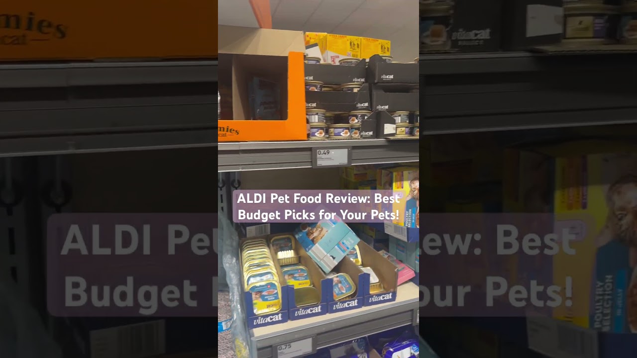 ALDI Pet Food Review: Best Budget Picks for Your Pets! 