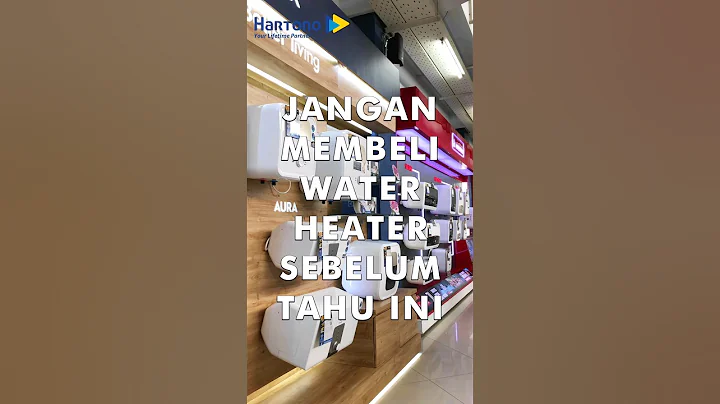 Tips WAJIB buat kamu yang ini beli water heater. Simak yah! #MyHartono
