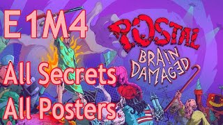 [All Secrets & Posters Locations] Postal Brain Damaged 100% Level 4: Bigger On The Inside