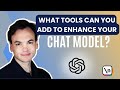 What Tools Can You Add to Enhance Your Chat Model with AI Domain Specialist, Louis Sanna