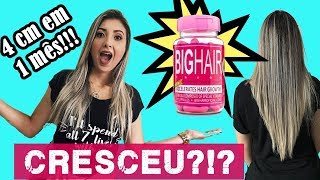 Como fazer o cabelo crescer rápido 4 cm em 1 mês! Minha experiência com Bighair