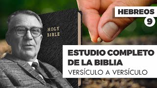 ESTUDIO COMPLETO DE LA BIBLIA HEBREOS 9 EPISODIO