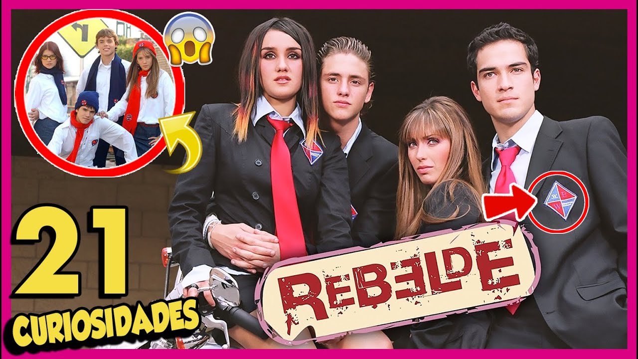 21 Curiosidades de REBELDE