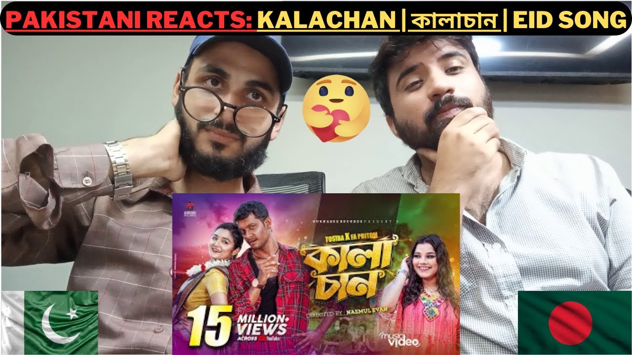 Pakistani Reacts: Kalachan | Tosiba | FA Pritom | Alif | Pronome Nafi | Bangla Eid Song 2023