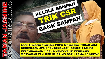 Trik Program Dana CSR Kelola Sampah | #PKPS