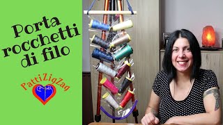 Come realizzare un porta rocchetti di filo.Tutorial cucito