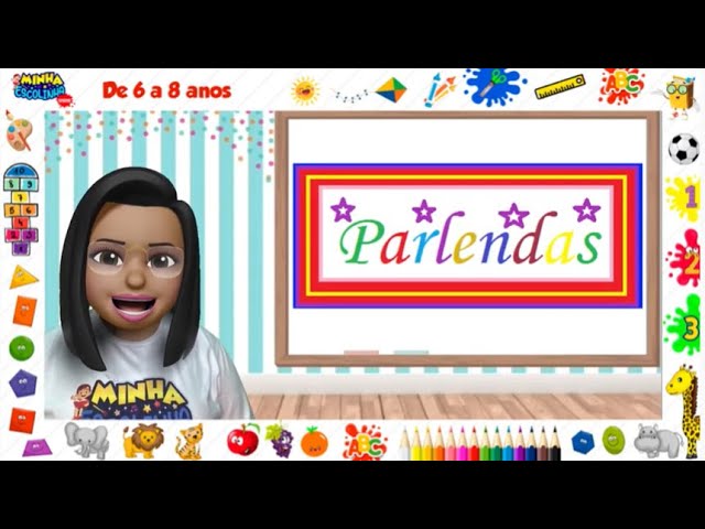 Parlendas - Vídeos educativos - Atividades para crianças