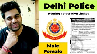 Delhi Police Housing Corporation Ltd: Job Opportunity / On Demand Video / Watch