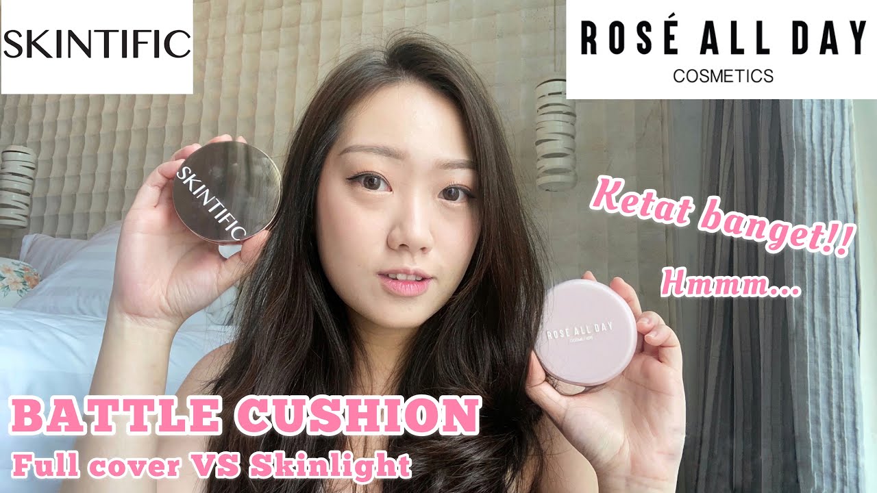 BATTLE CUSHION SKINTIFIC VS ROSE ALL DAY + WEAR TEST YouTube