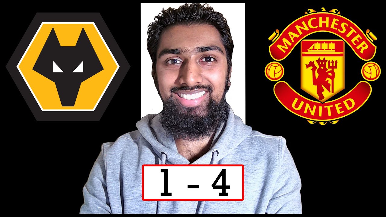 Wolverhampton Wanderers 1 - 4 Manchester United | Review