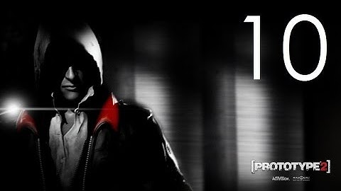 Prototype 2 - Story Walkthrough - No Commentary - Part 10