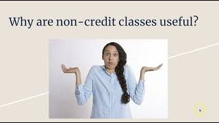 Non-Credit Classes