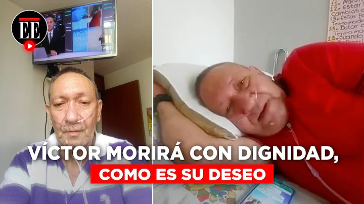 Eutanasia de Victor Escobar: primera muerte digna ...