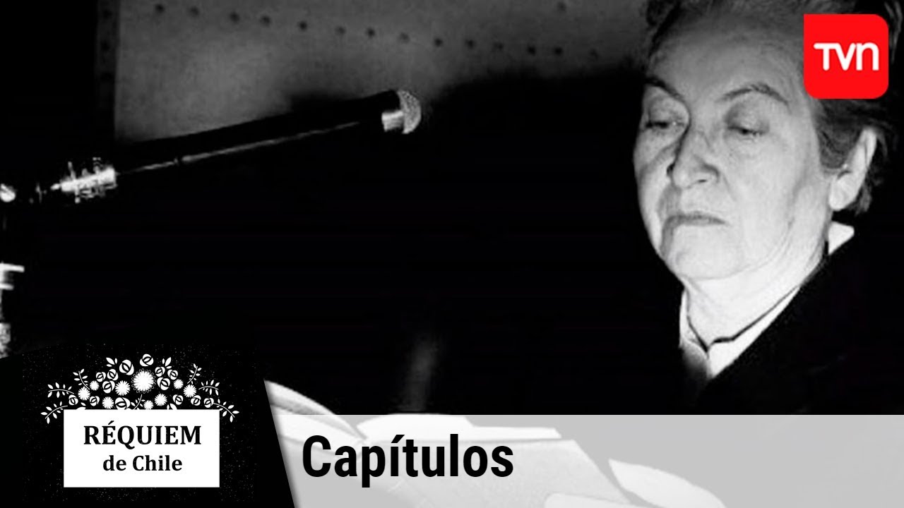 Gabriela Mistral, la palabra del Elqui | Réquiem de Chile - T2E8
