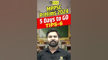 MPPSC Prelims 2024 | 5 Days to GO | Tips-6 #mppscprelims2024 #mppscpre #mppscutkarsh