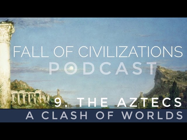 9. The Aztecs - A Clash of Worlds class=
