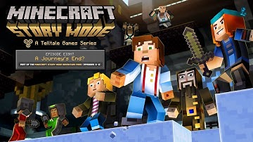 LIVESTREAM: Minecraft: Story Mode - Episode 8: A Journey
