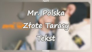 Mr. Polska - Złote Tarasy (Tekst)