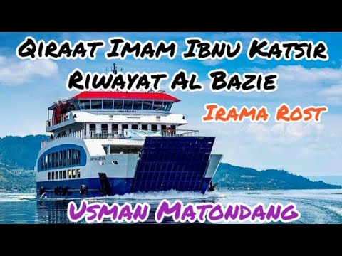 Irama Rost Imam Ibnu Katsir Riwayat Al Bazie by Usman Matondang Surat
