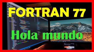 Fortran 77 | Tutorial 2 | Español | Primer programa " Hola mundo"