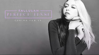 Perfect Tense (Album Teaser) by Fallulah