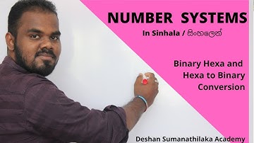 Number Systems sinhala || Binary to Hexa & Hexa to Binary Conversions AL ICT ||SE CS UG 1st Year