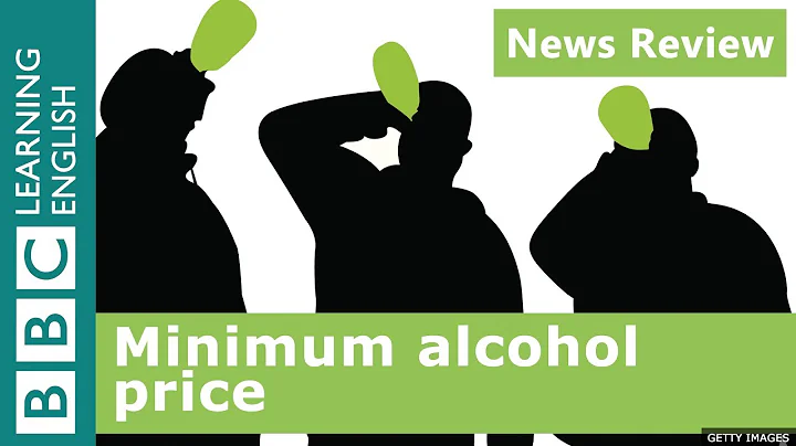 Minimum alcohol price: BBC News Review - DayDayNews