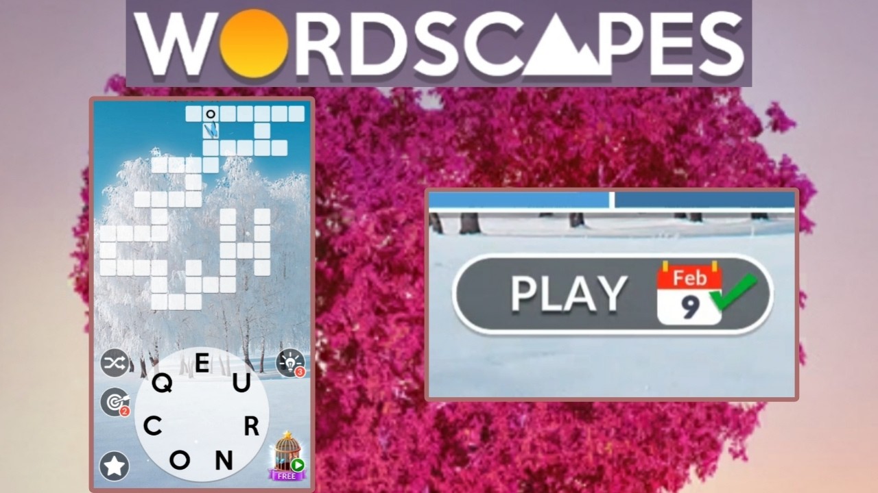 Wordscapes Daily Puzzle Answer February 9, 2026