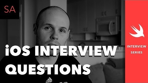 iOS Interview Questions and Answers 2017 - Swift  - Series Overview