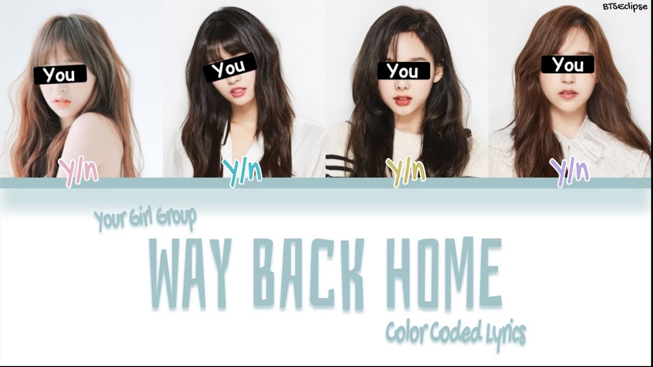 YOUR GIRL GROUP Way Back Home Original SHAUN   Cover LakeColor Coded HANROMENG